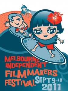 Melbourne Independent Filmmakers Festival 2011