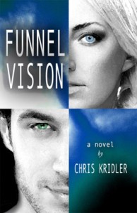 'Funnel Vision,' a novel about storm chasers by Chris Kridler