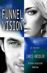 "Funnel Vision"